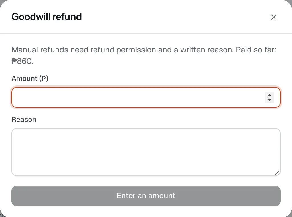 A goodwill refund on a booking: amount and written reason
